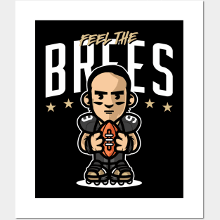 Feel The Brees Posters and Art